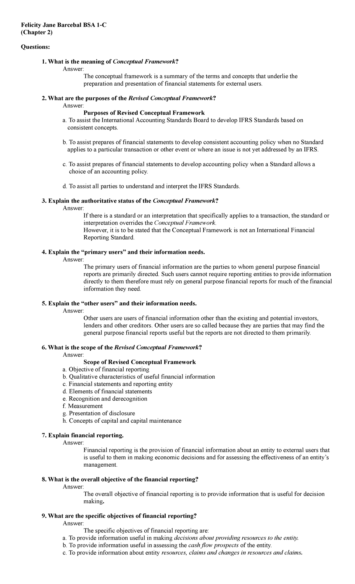 Chapter 2 - Felicity Jane Barcebal BSA 1-C (Chapter 2) Questions: What ...