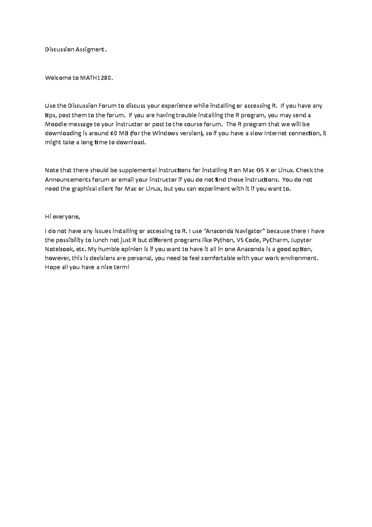 Discussion Assigment Unit 1 - Discussion Assigment. Welcome to MATH1280 ...