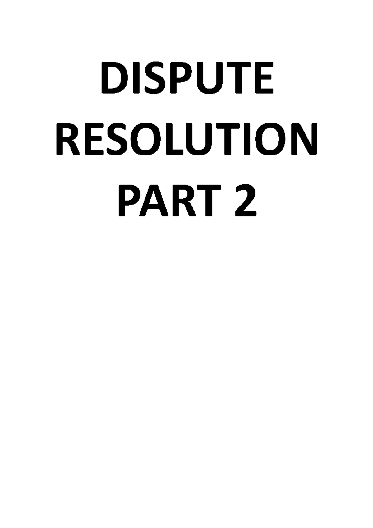 Dispute Resolution - Part 2 - BCU - Studocu