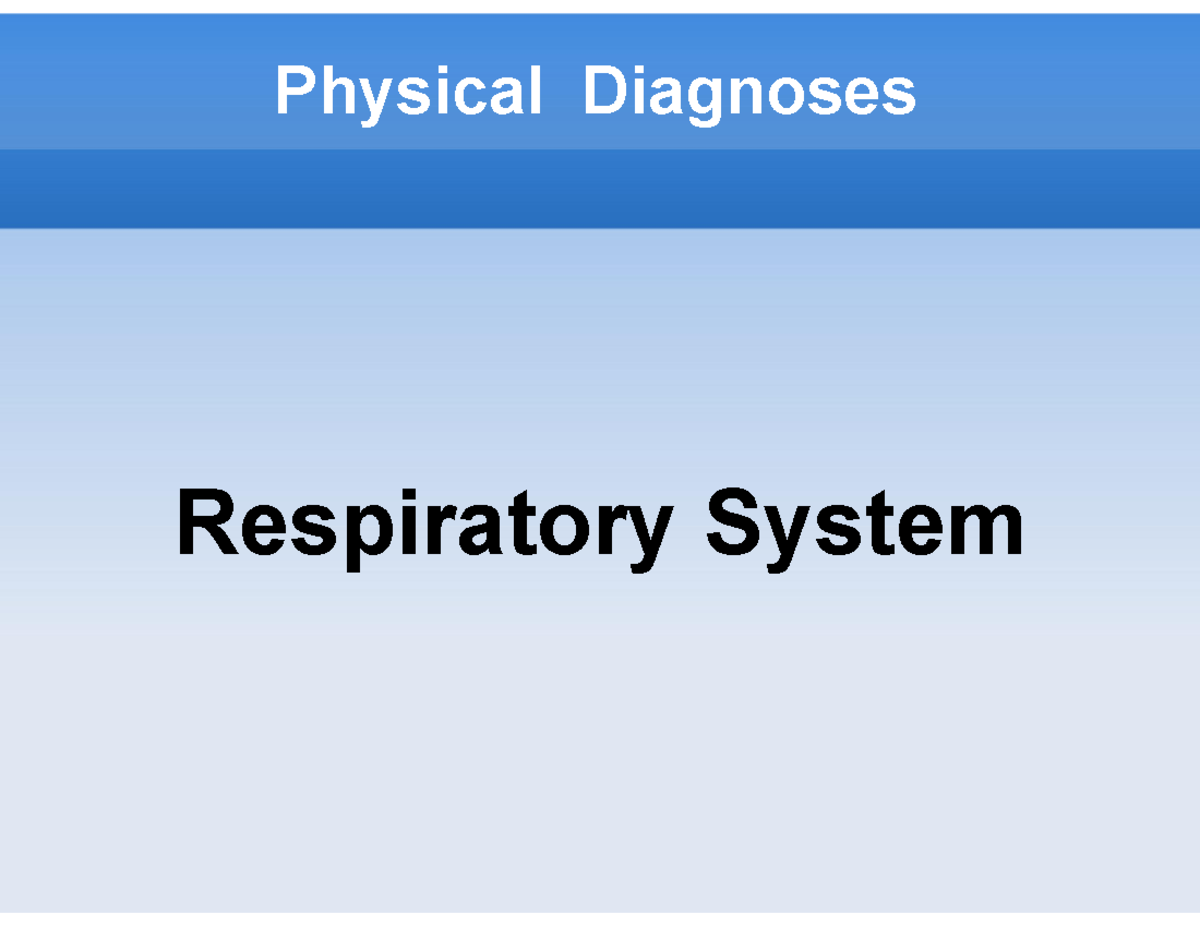 Respiratory system Mode] Physical Diagnoses