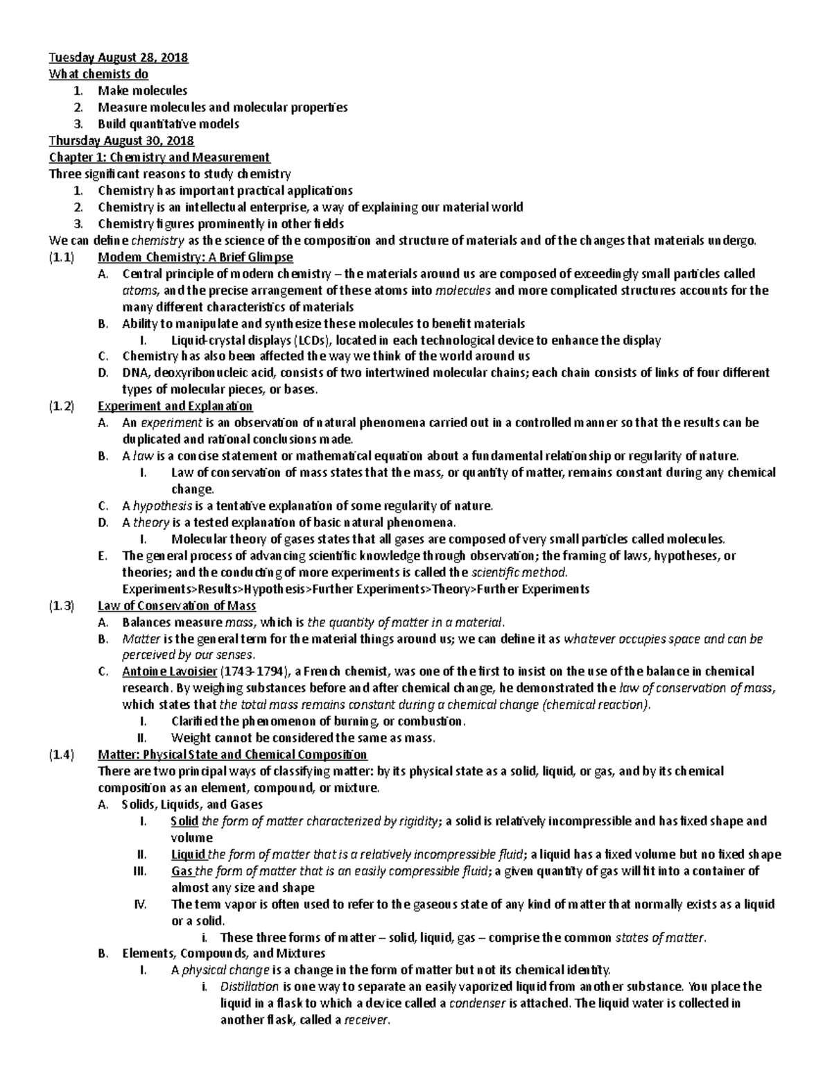 Chem Chapter 1 Notes - Tuesday August 28, 2018 What chemists do 1. Make ...