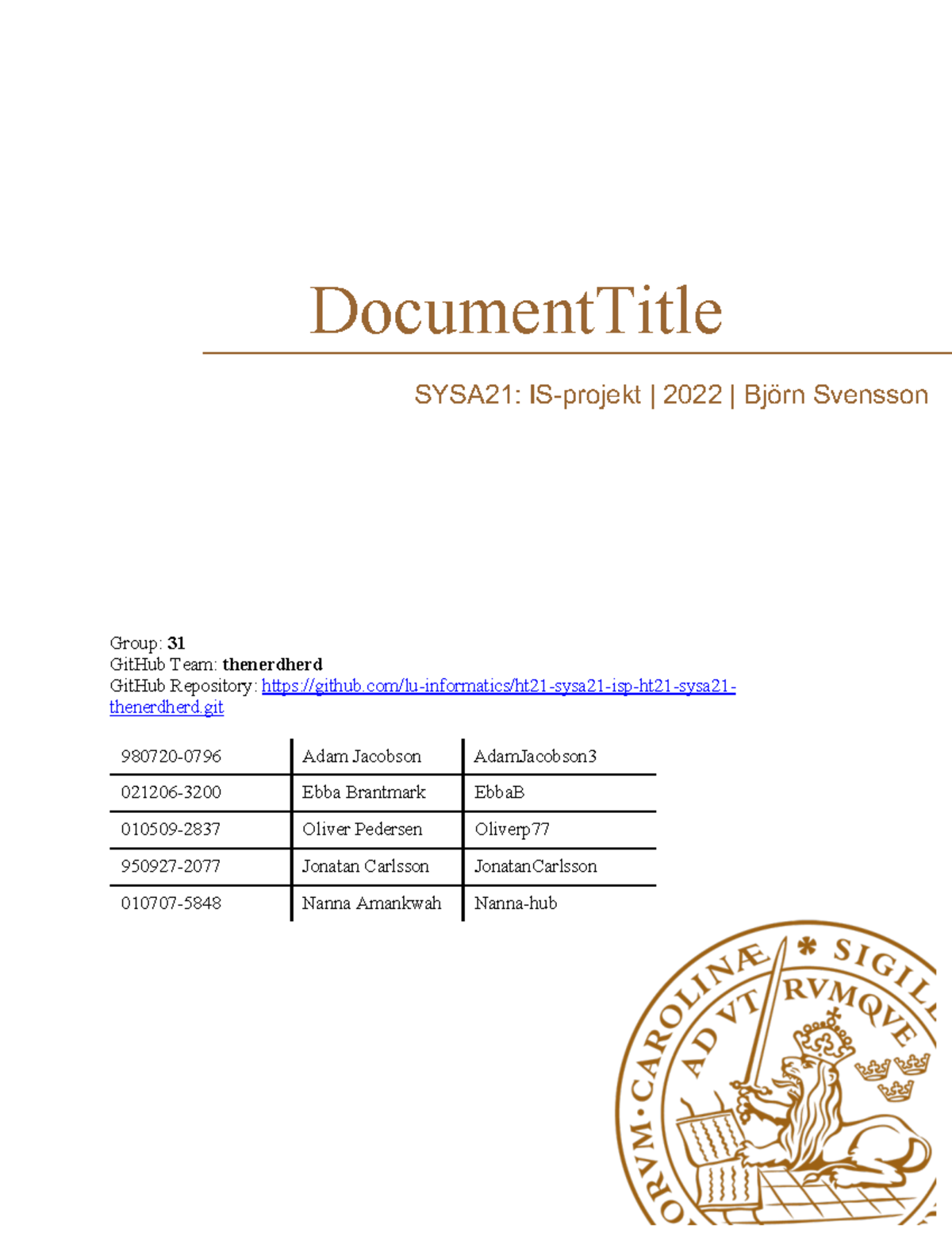 System Documentation IS Projekt PDF - Group: 31 GitHub Team ...