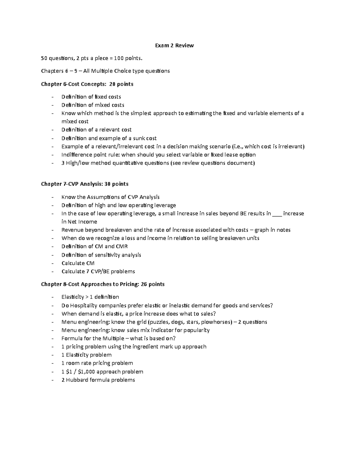 Exam 2 Review Study Guide for Exam 2 get ahead! HFT 3431 UCF