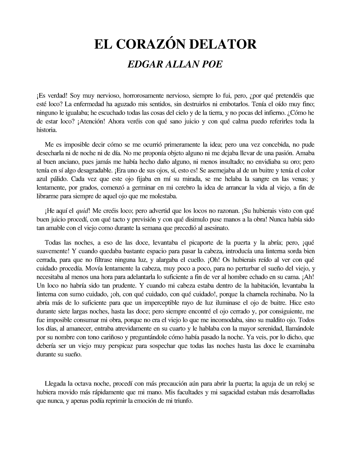 El Corazon Delator El CorazÓn Delator Edgar Allan Poe ¡es Verdad Soy Muy Nervioso 4589