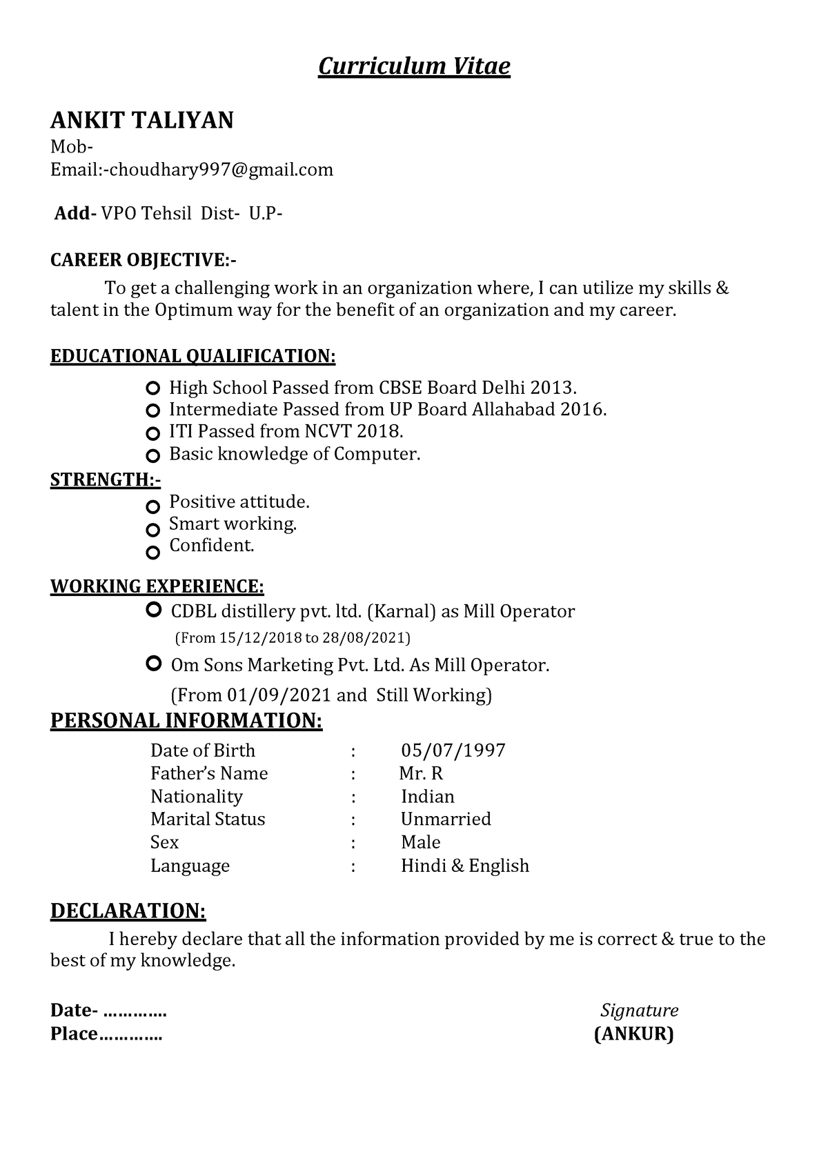 FAKE - Curriculum Vitae ANKIT TALIYAN Mob- Email:-choudhary997@gmail ...