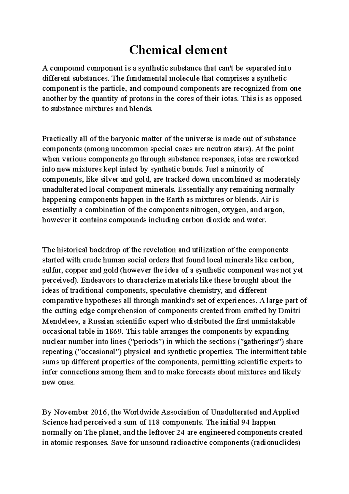 Chemical element Ifah Chemical element A compound component is a synthetic substance that