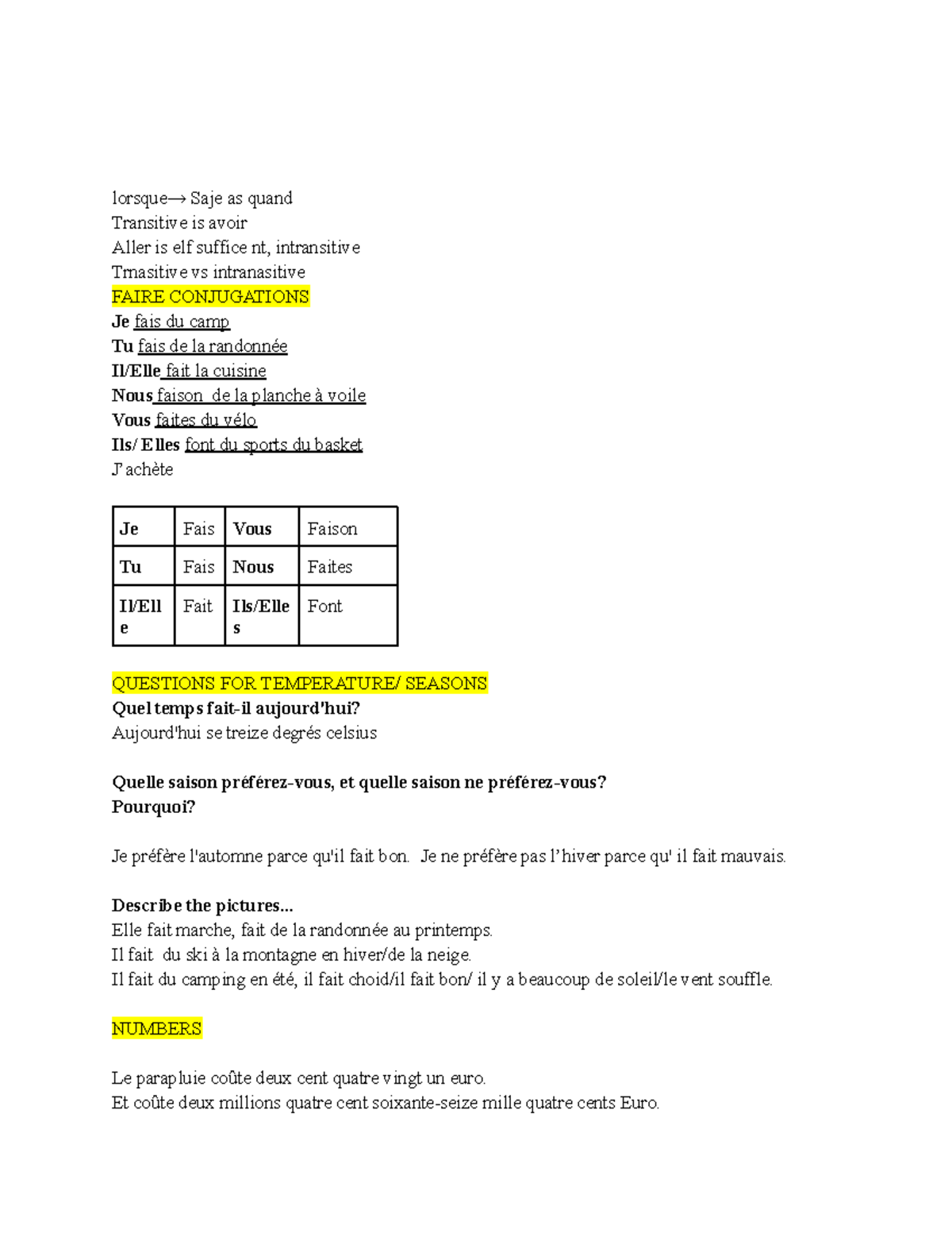 French Notes 📝 - lorsque→ Saje as quand Transitive is avoir Aller is ...