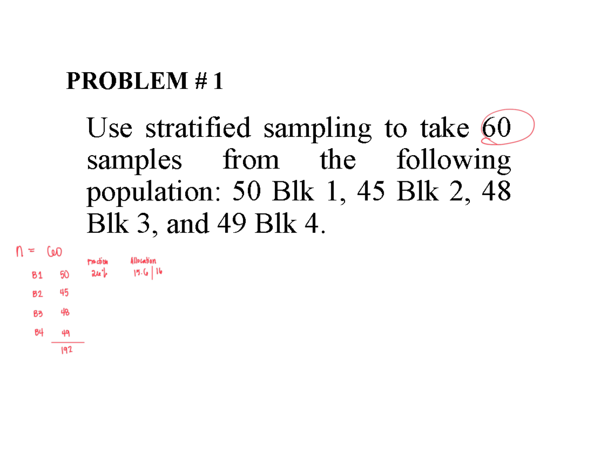 Practice- Problem - PROBLEM # 1 Use stratified sampling to take 60 ...