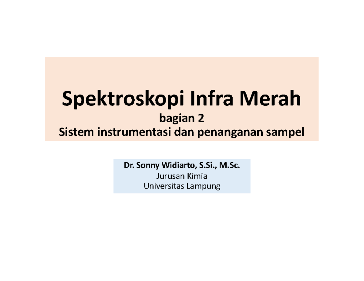 Spektroskopi Infra Merah 2 - Spektroskopi Infra Merah bagian 2 Sistem ...