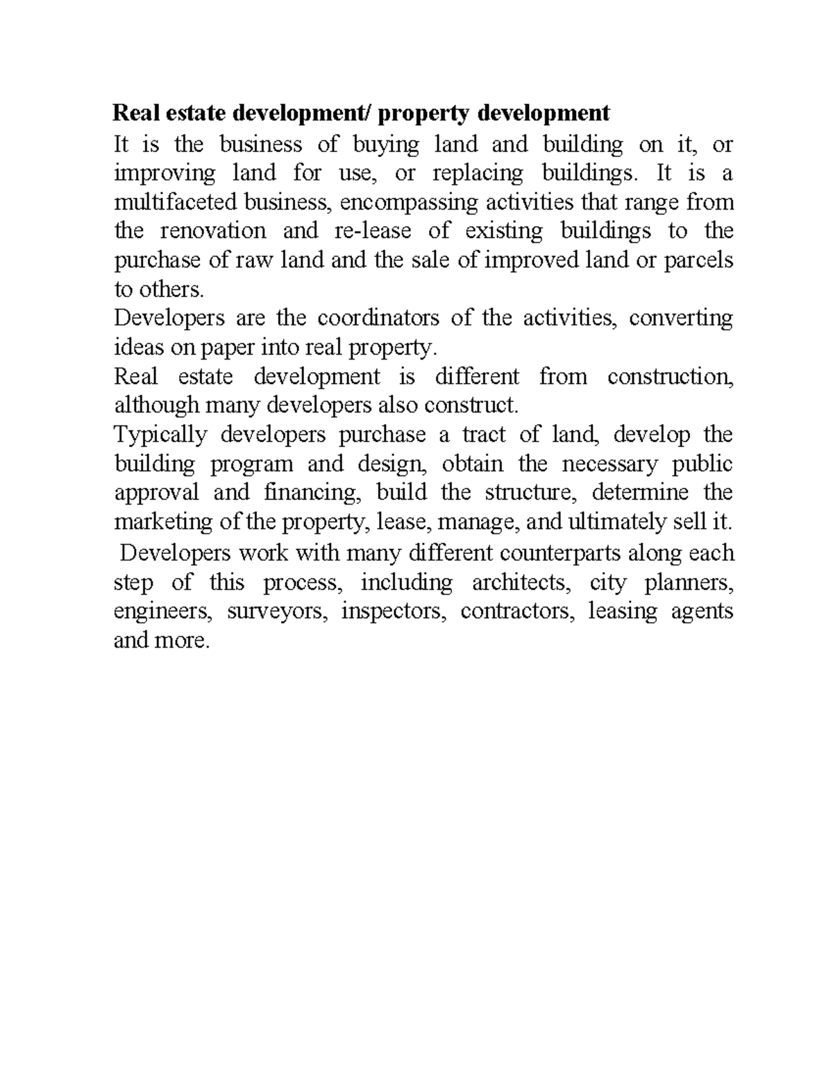 Real estate development - It is a multifaceted business, encompassing ...