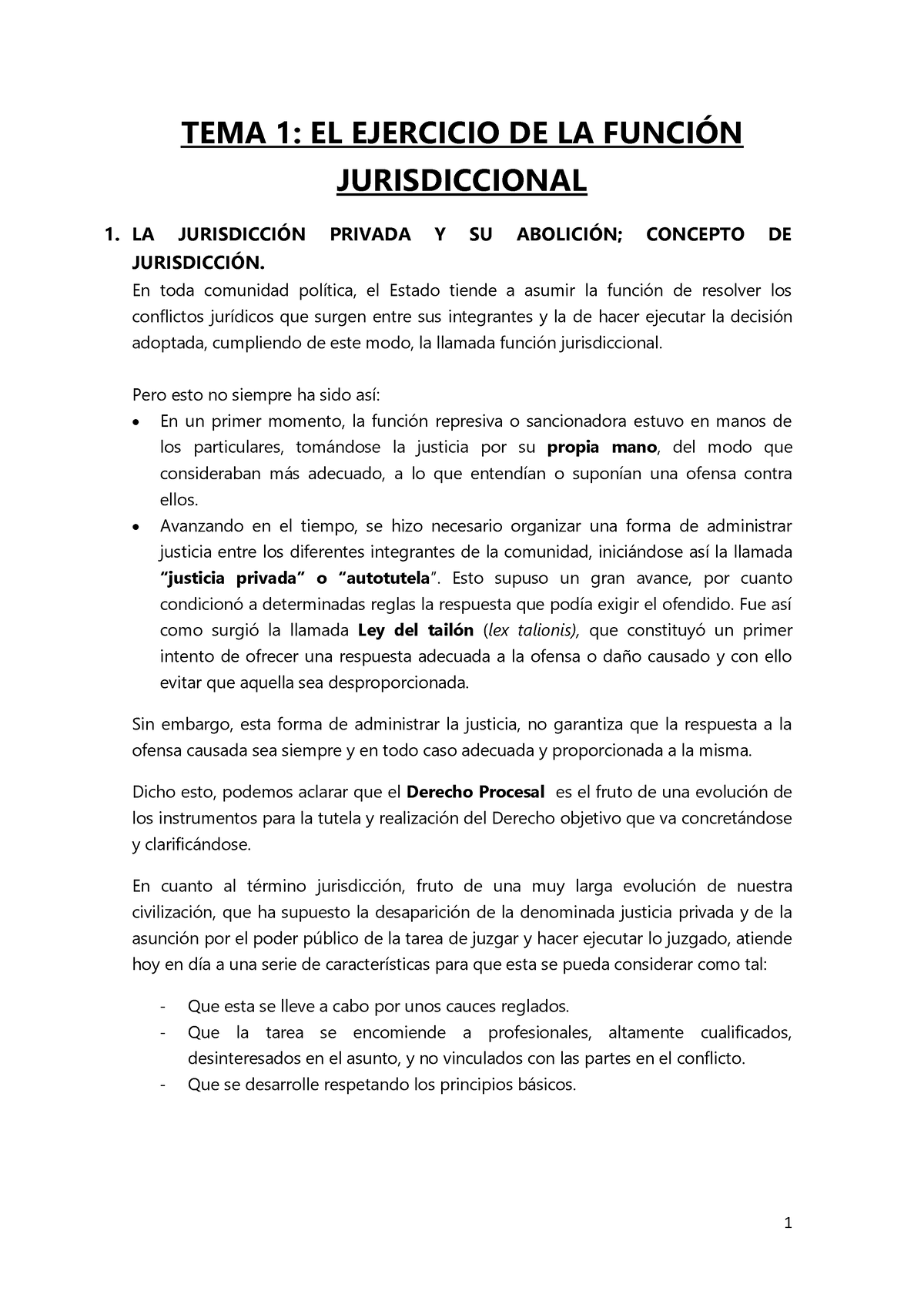 Procesal - 1 TEMA 1: EL EJERCICIO DE LA FUNCI”N JURISDICCIONAL 1. LA ...