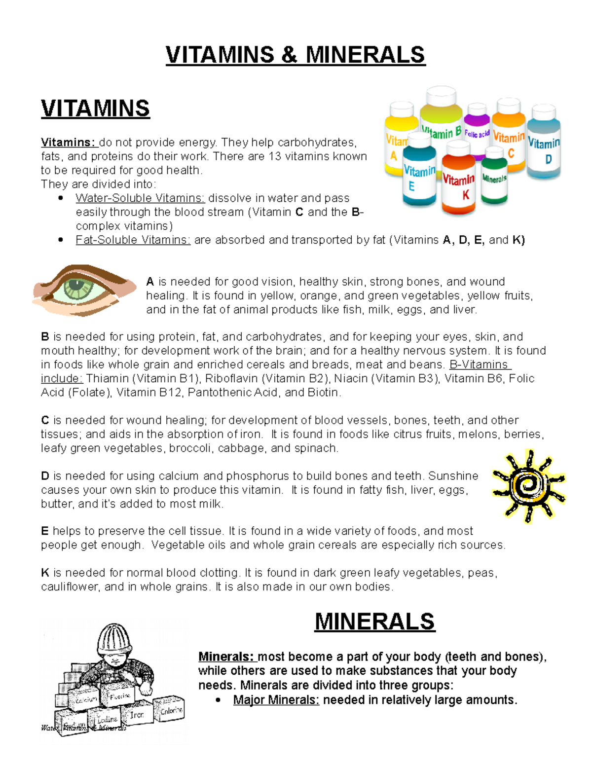 Vitamins minerals handout 2 VITAMINS & MINERALS VITAMINS Vitamins do