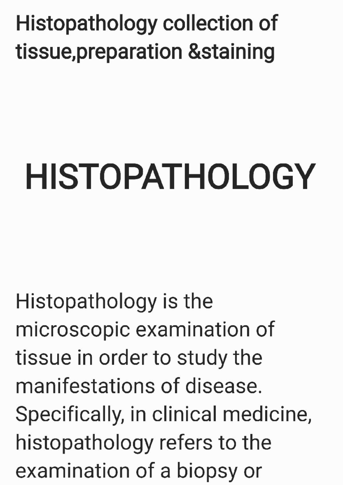 Histopathology collection of tissue, processing, staining ...