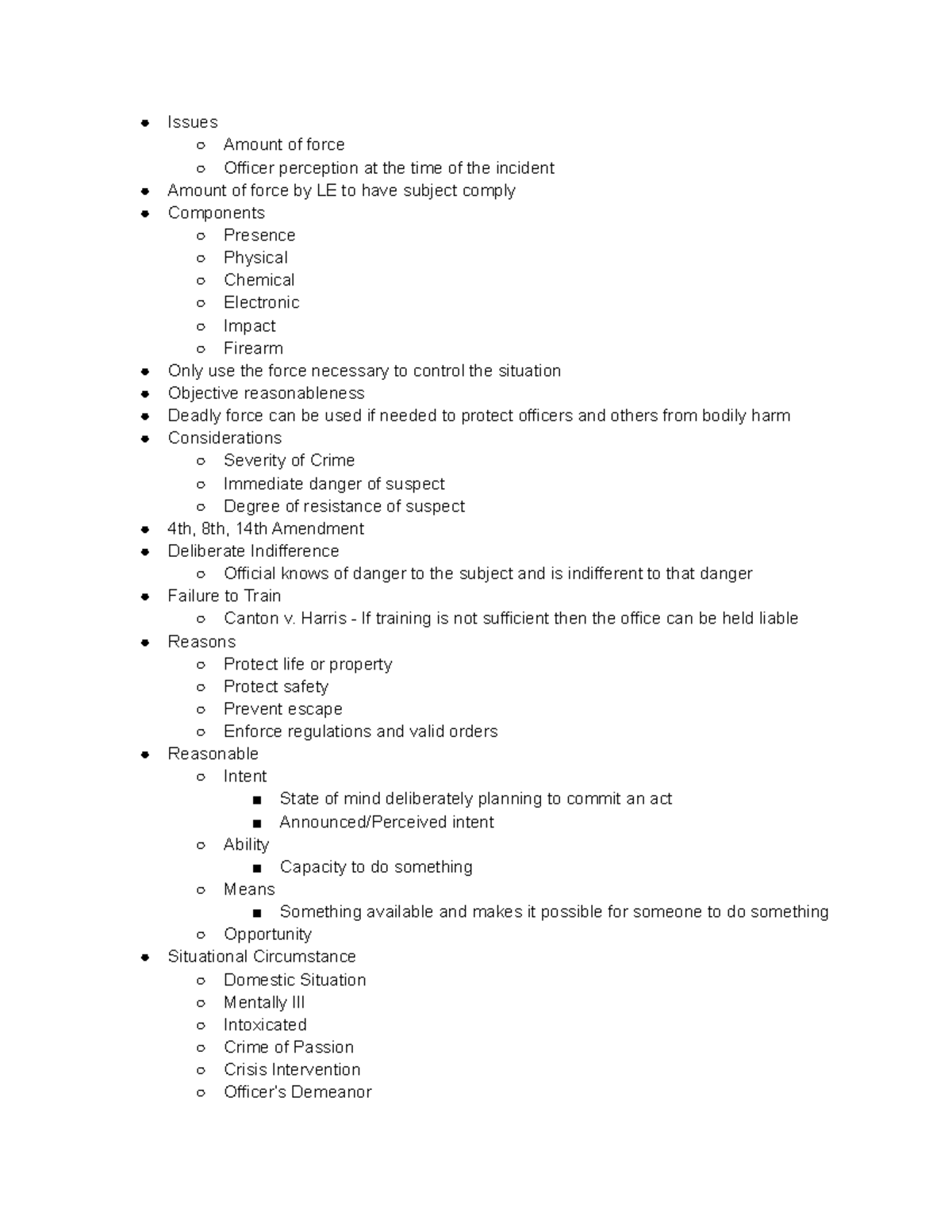 Use of Force - Trent - Issues Amount of force Officer perception at the ...