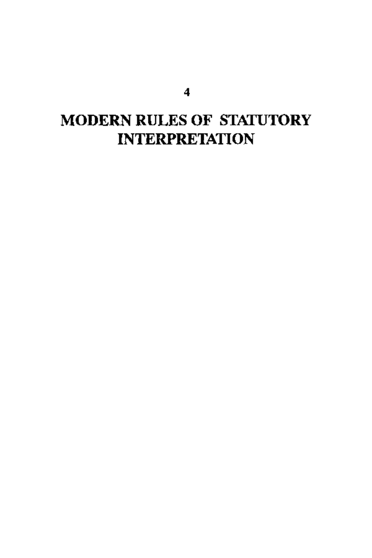 Modern Rules of Statutory Interpretation and it meaning 4 MODERN