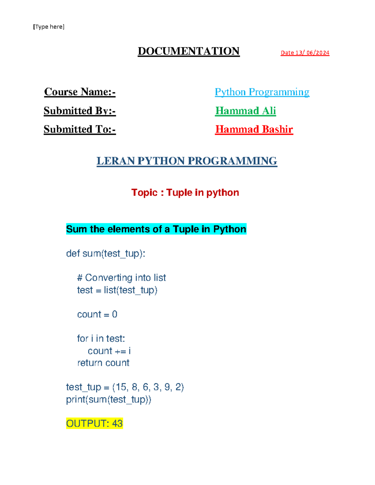 13 date work python - [Type here] DOCUMENTATION Date 13/ 06/ Course ...