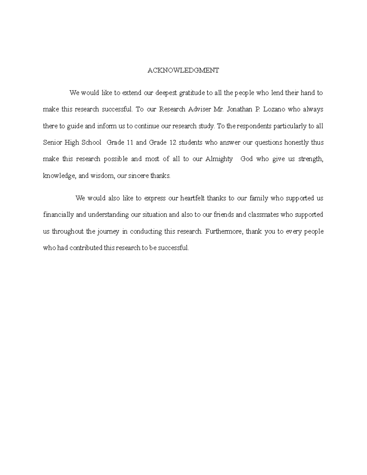 Practical Research II- Group 2 - ACKNOWLEDGMENT We would like to extend ...