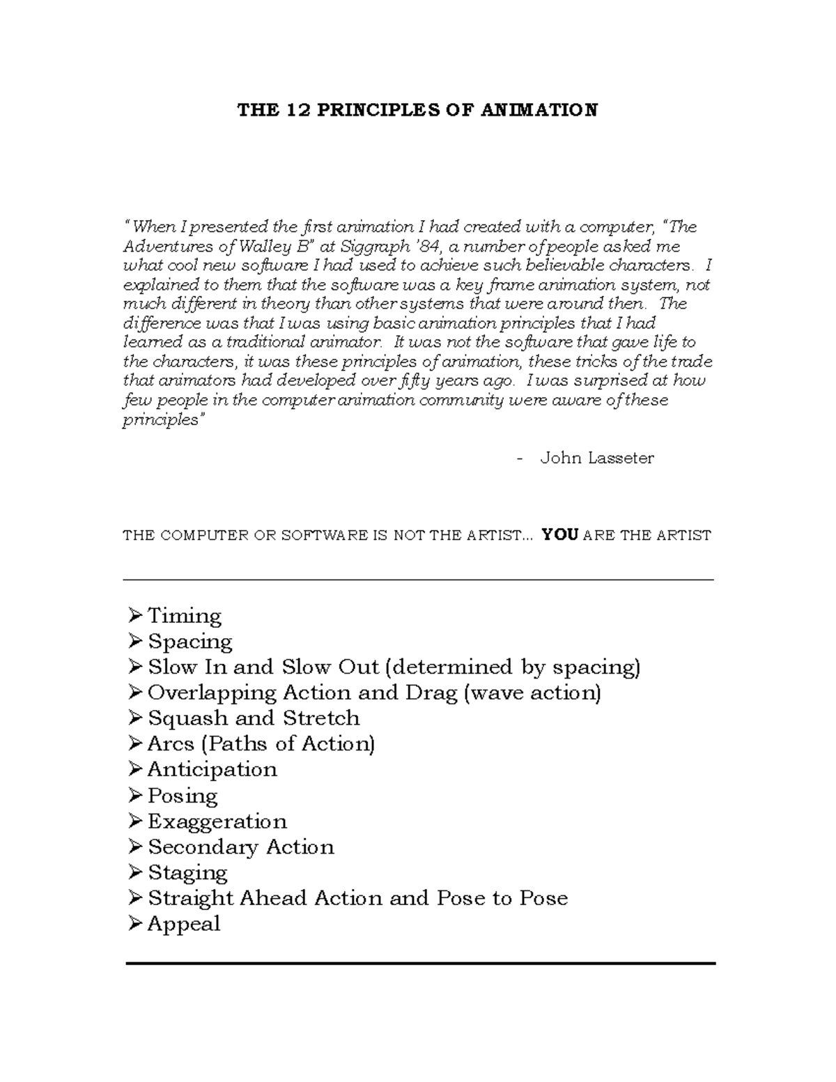 THE 12 Principles OF Animation - THE 12 PRINCIPLES OF ANIMATION “When I ...