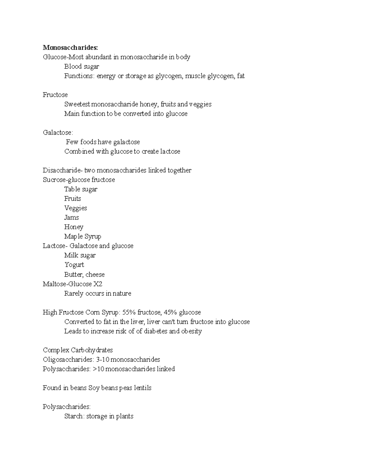 Nutrition Exam 2 Notes for Exam 2 Monosaccharides GlucoseMost