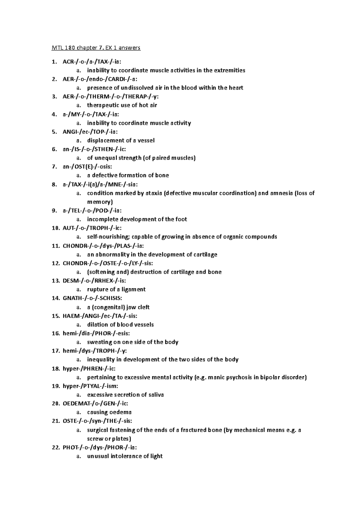 MTL 180 chapter 7 - MTL 180 chapter 7. EX 1 answers ACR-/-o-/a-/TAX ...