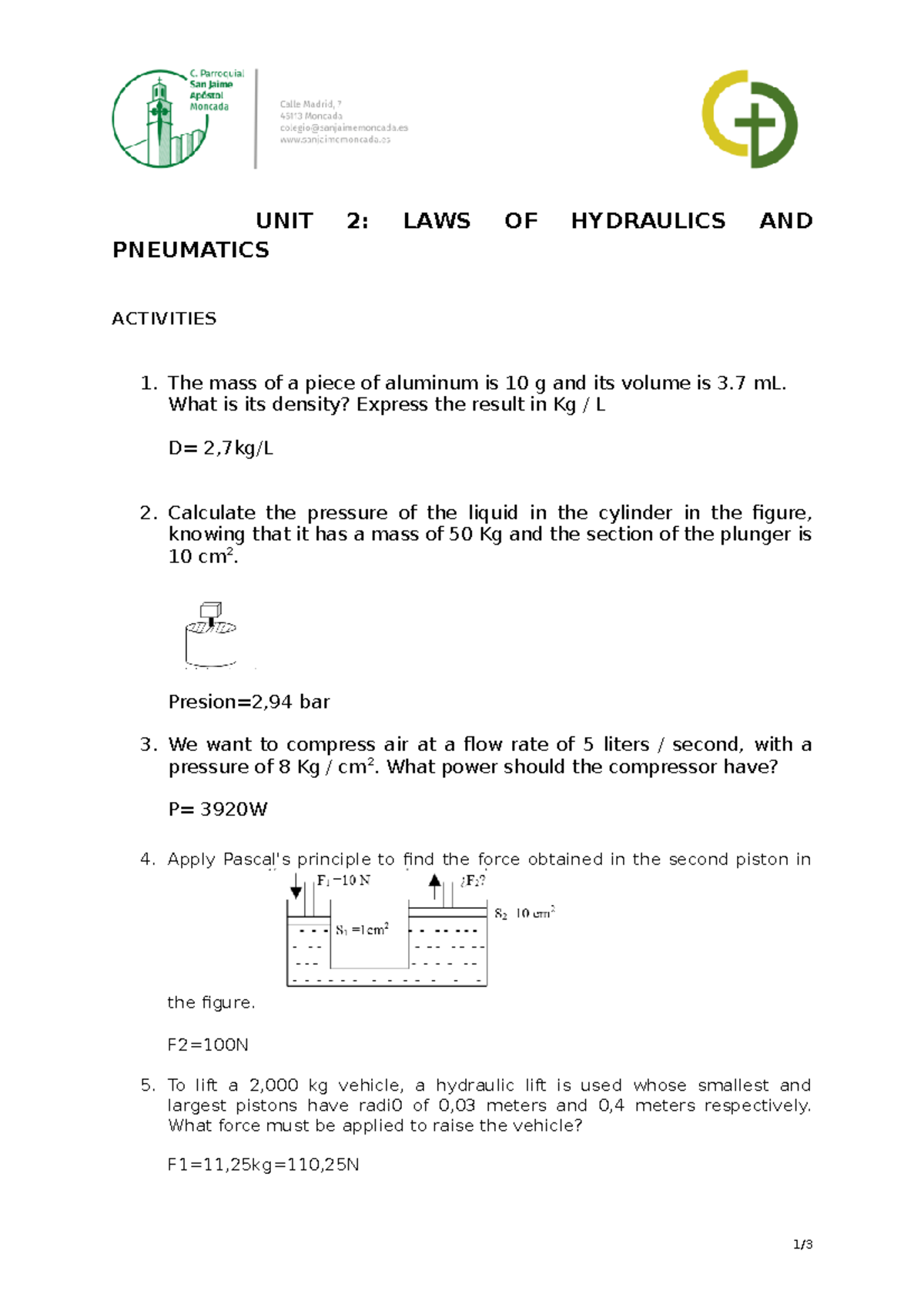 Task 2 activities UNIT 2 LAWS OF HYDRAULICS AND PNEUMATICS