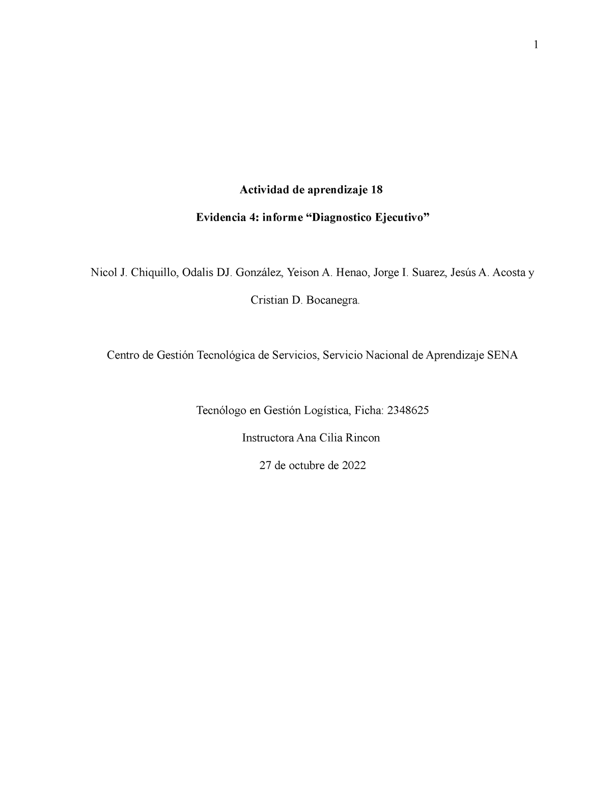 Aa 18 Ev 4 Indorme Diagostico Ejecutivo Actividad De Aprendizaje 18 Evidencia 4 Informe