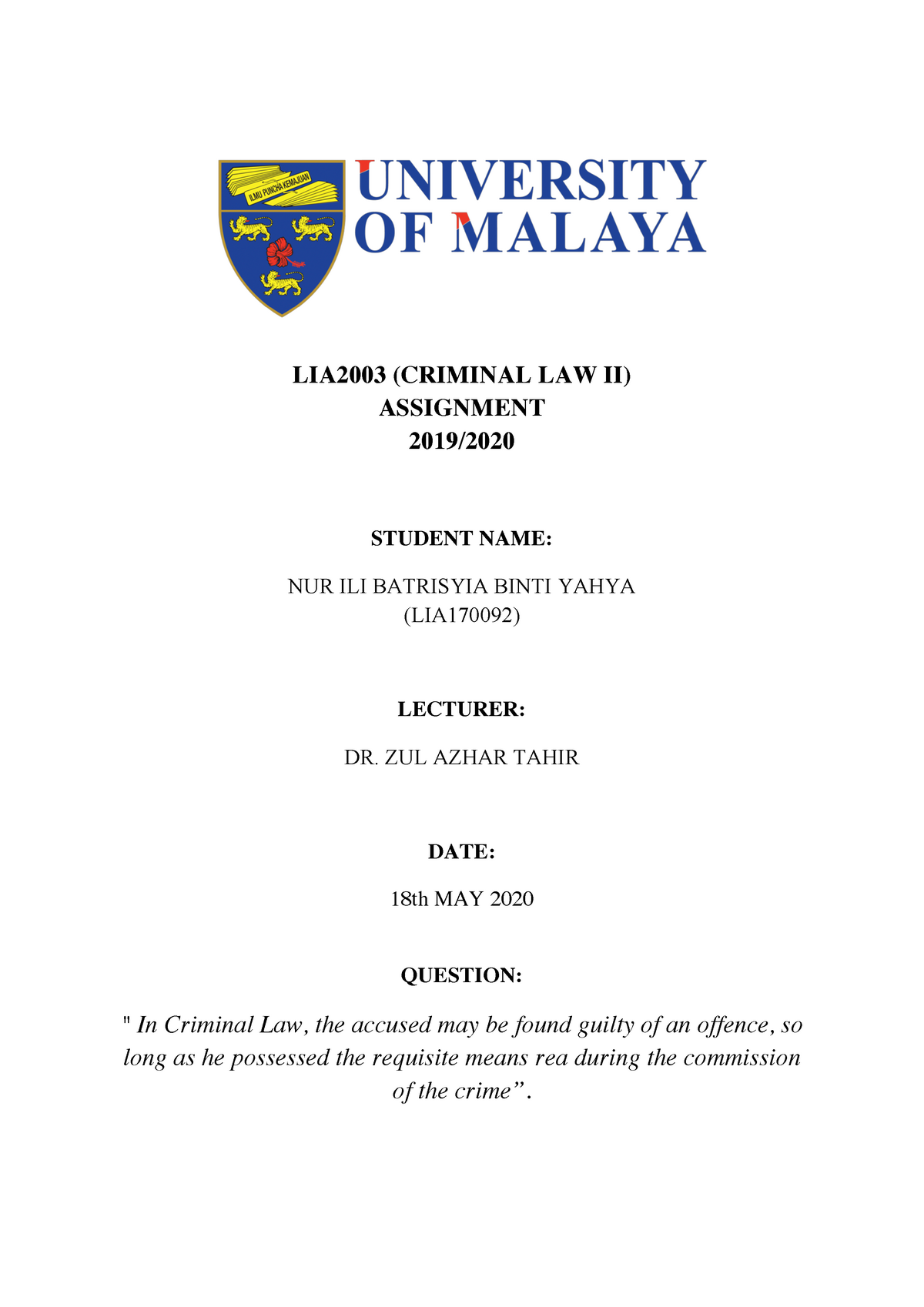 Criminal Assgmnt 2020 -ili - LIA2003 (CRIMINAL LAW II) ASSIGNMENT 2019 ...