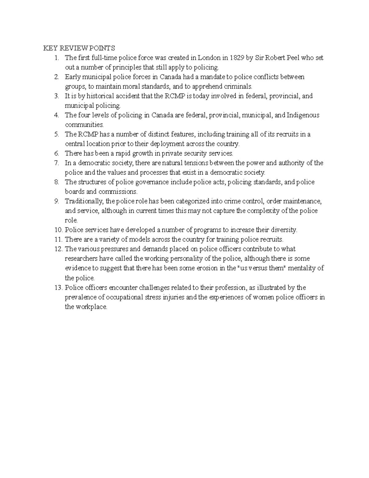 CRM 100 Test 2 Review KEY REVIEW POINTS The first fulltime police force was created in