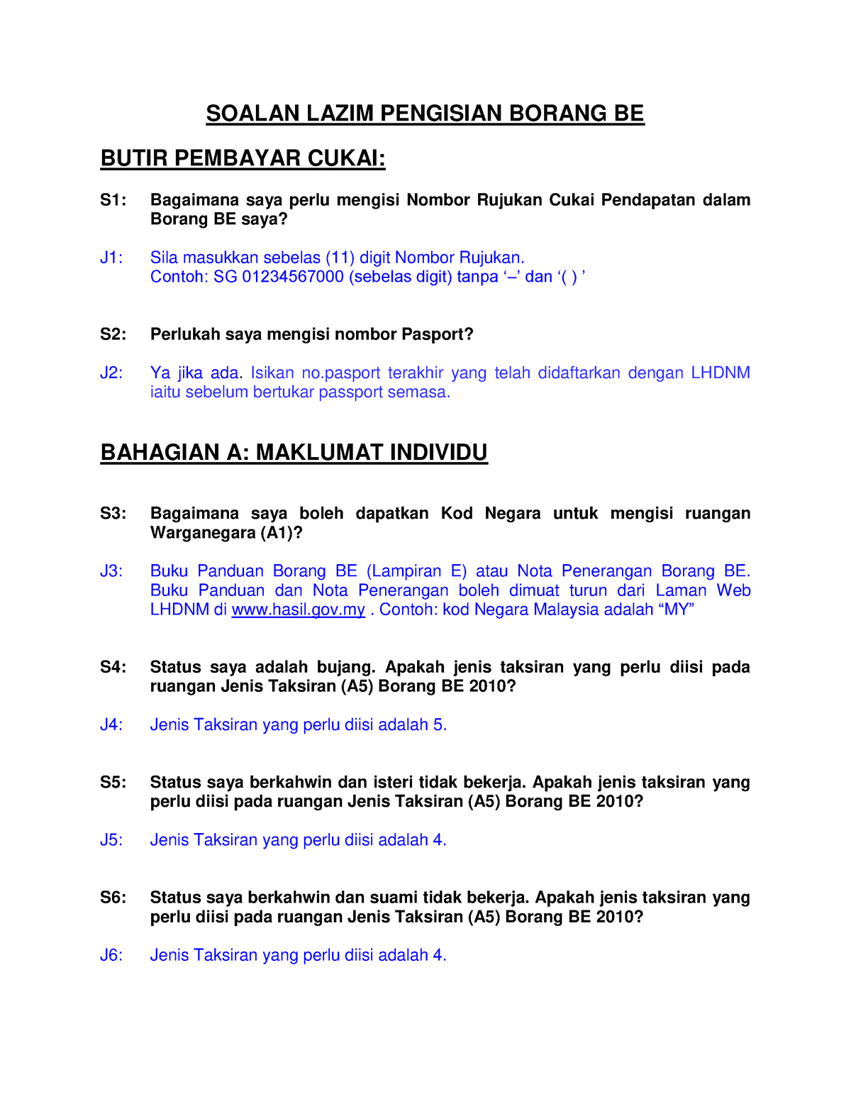 FAX TAX - About Treatment Of Tax - SOALAN LAZIM PENGISIAN BORANG BE ...