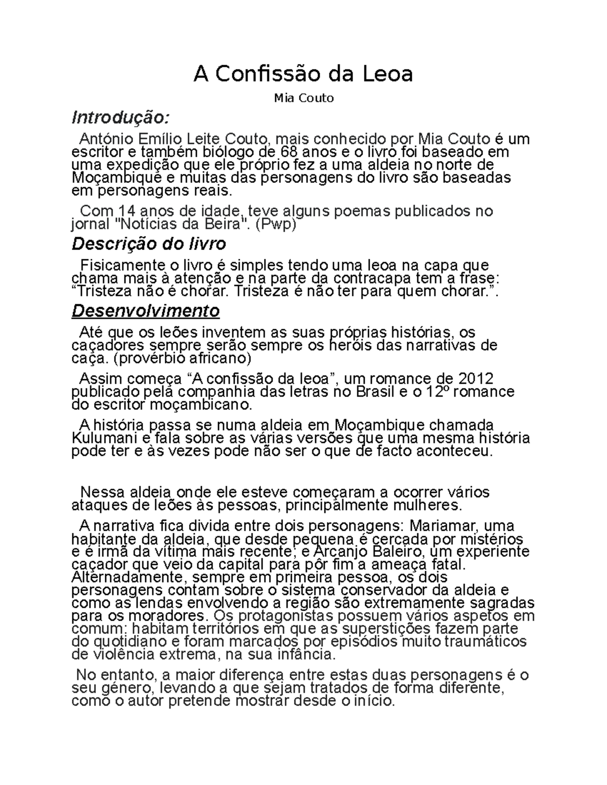A Confissão da Leoa - A Confissão da Leoa Mia Couto Introdução: António ...