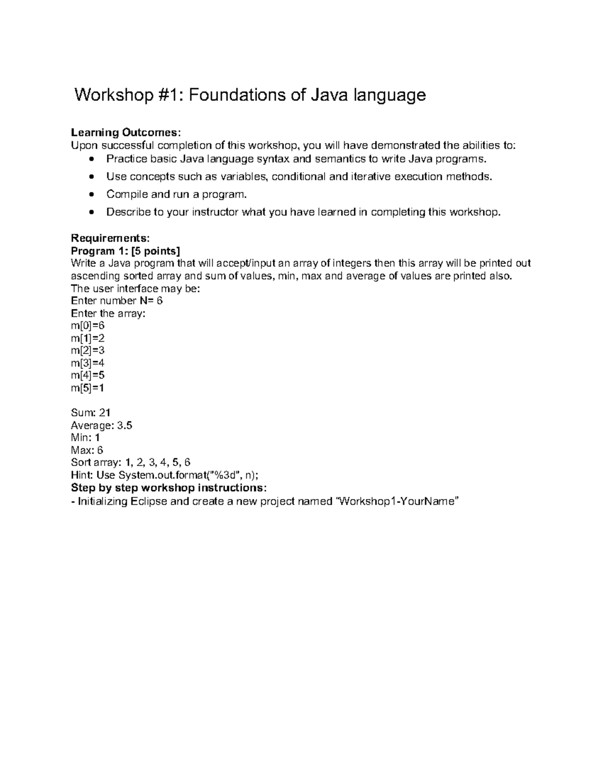 Workshop - work - Workshop #1: Foundations of Java language Learning ...