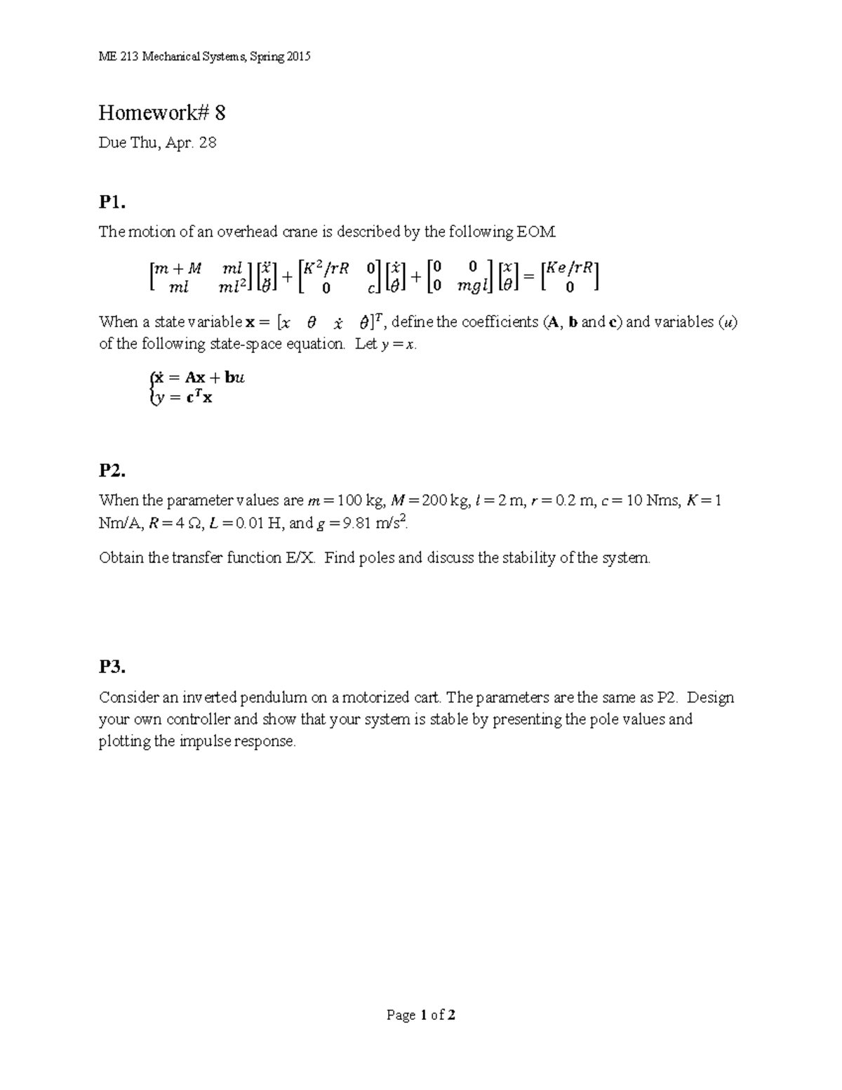 HW08 - Homework - ME 213 Mechanical Systems, Spring 2015 Page 1 Of 2 ...