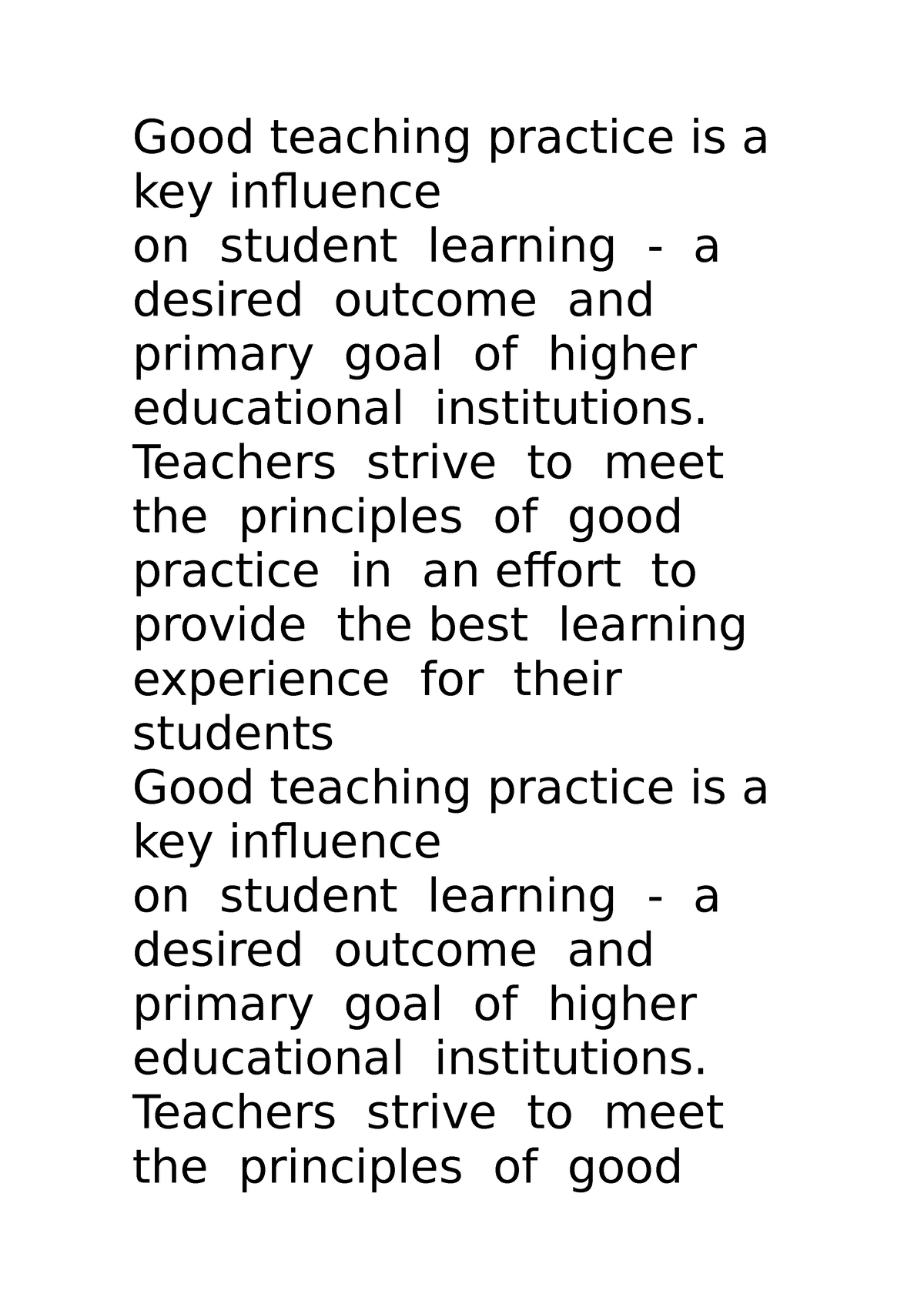 good-teaching-practice-is-a-key-influence-good-teaching-practice-is-a