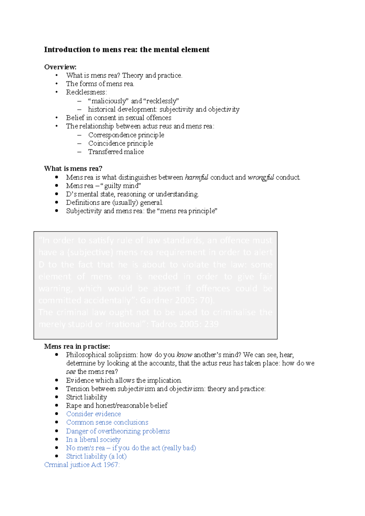 Introduction to mens rea • The forms of mens rea. • Recklessness