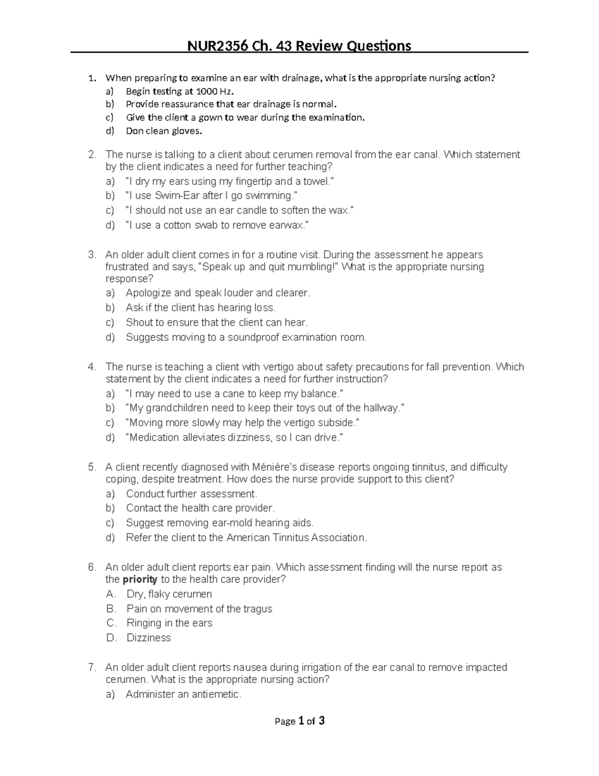 Ch. 43 Review Questions - NUR2356 Ch. 43 Review Questions 1. When ...