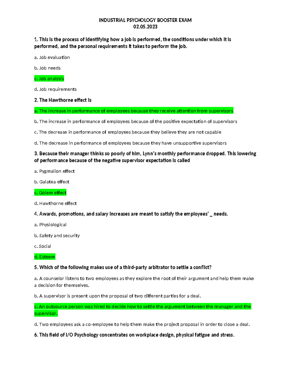 Industrial Psychology 02. This is the process of identifying how a