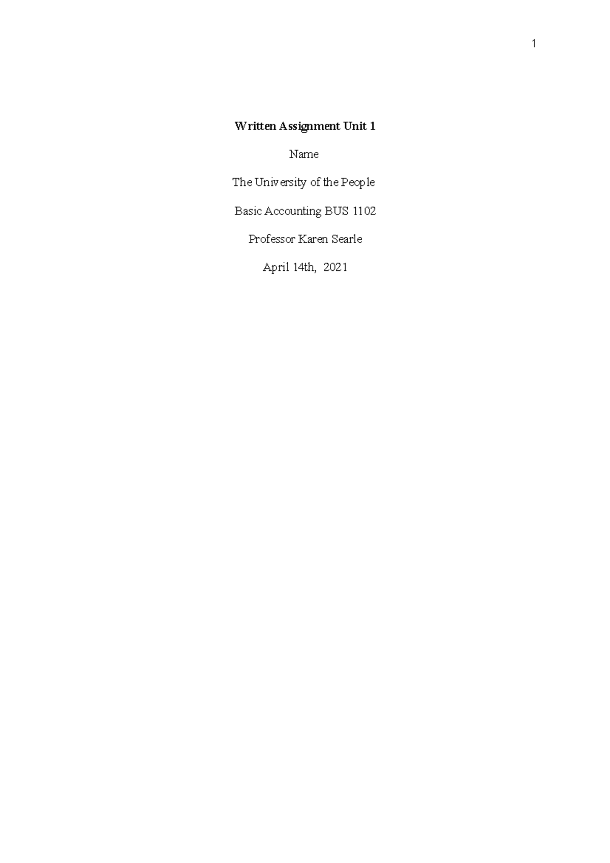 W.A. Unit 1 - Written Assignment - Written Assignment Unit 1 Name The ...