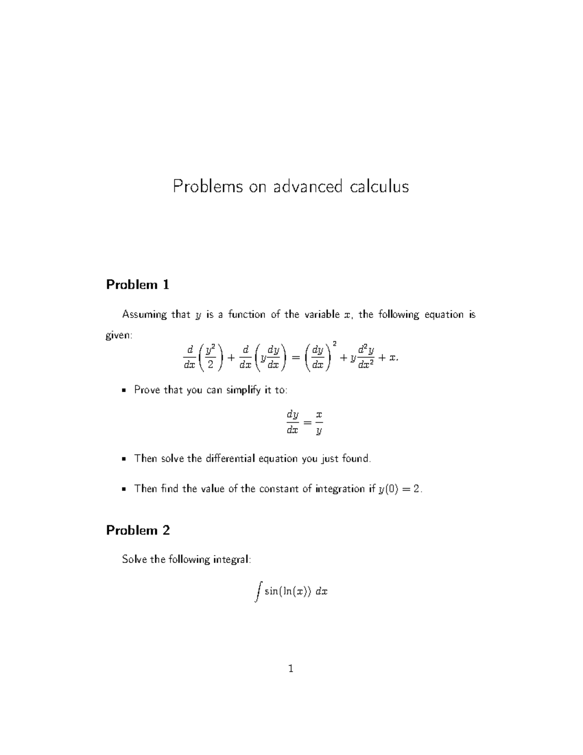 Problems on advanced calculus - Problems on advanced calculus Problem 1 ...