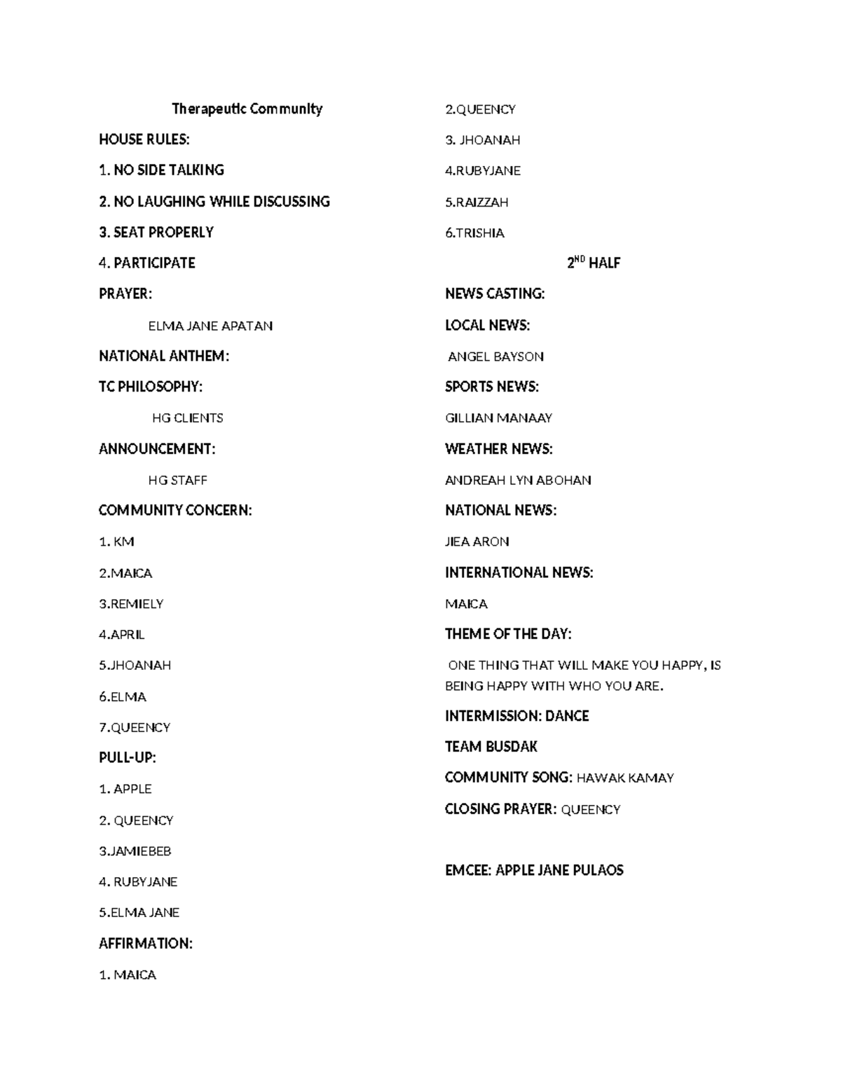 Therapeutic Community - Therapeutic Community HOUSE RULES: NO SIDE ...