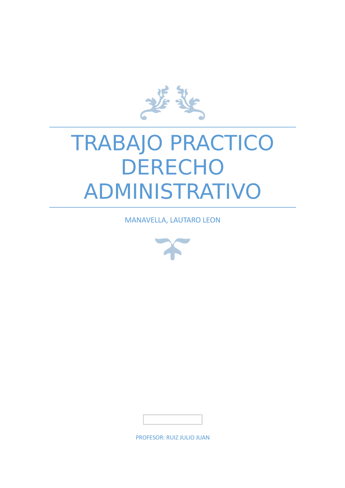 Trabajo Practico Derecho Administrativo - TRABAJO PRACTICO DERECHO ...