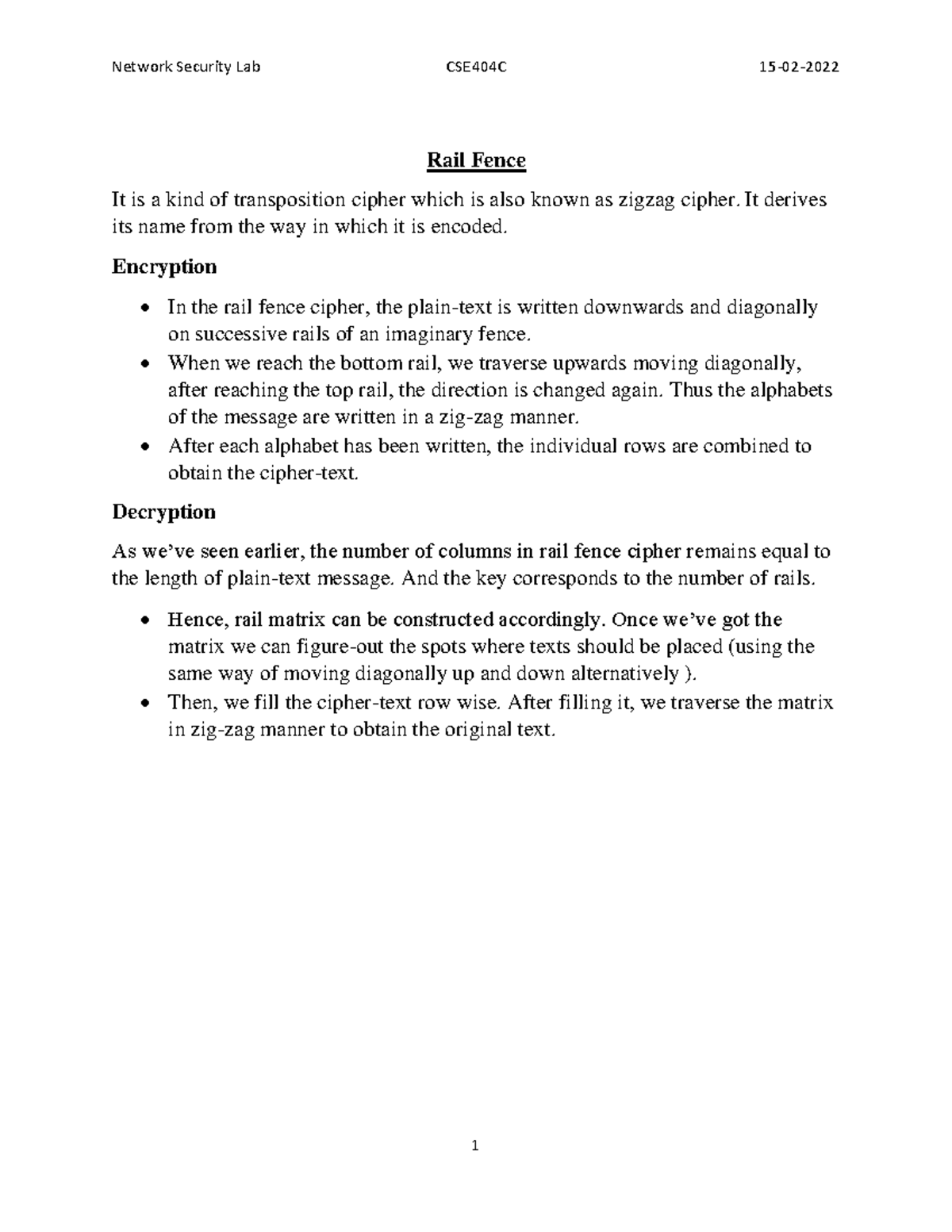 Rail Fence network security - Rail Fence It is a kind of transposition ...
