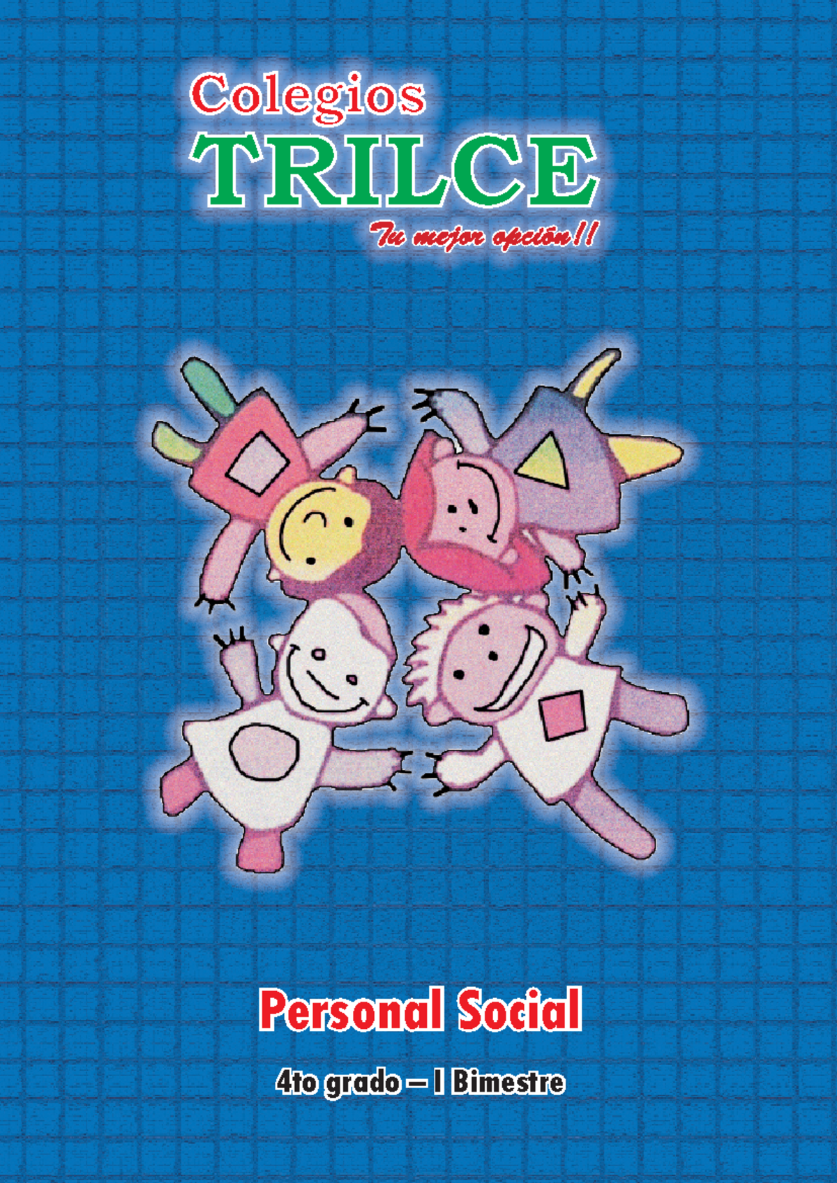 Personal Social - okid - Personal Social 4to grado – I Bimestre Índice ...