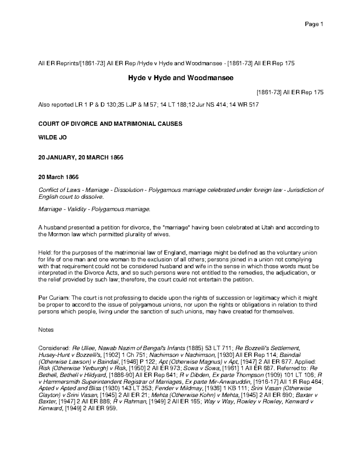 Hyde v Hyde and Woodmansee [186173] All E Marriage Validity Polygamous marriage. A