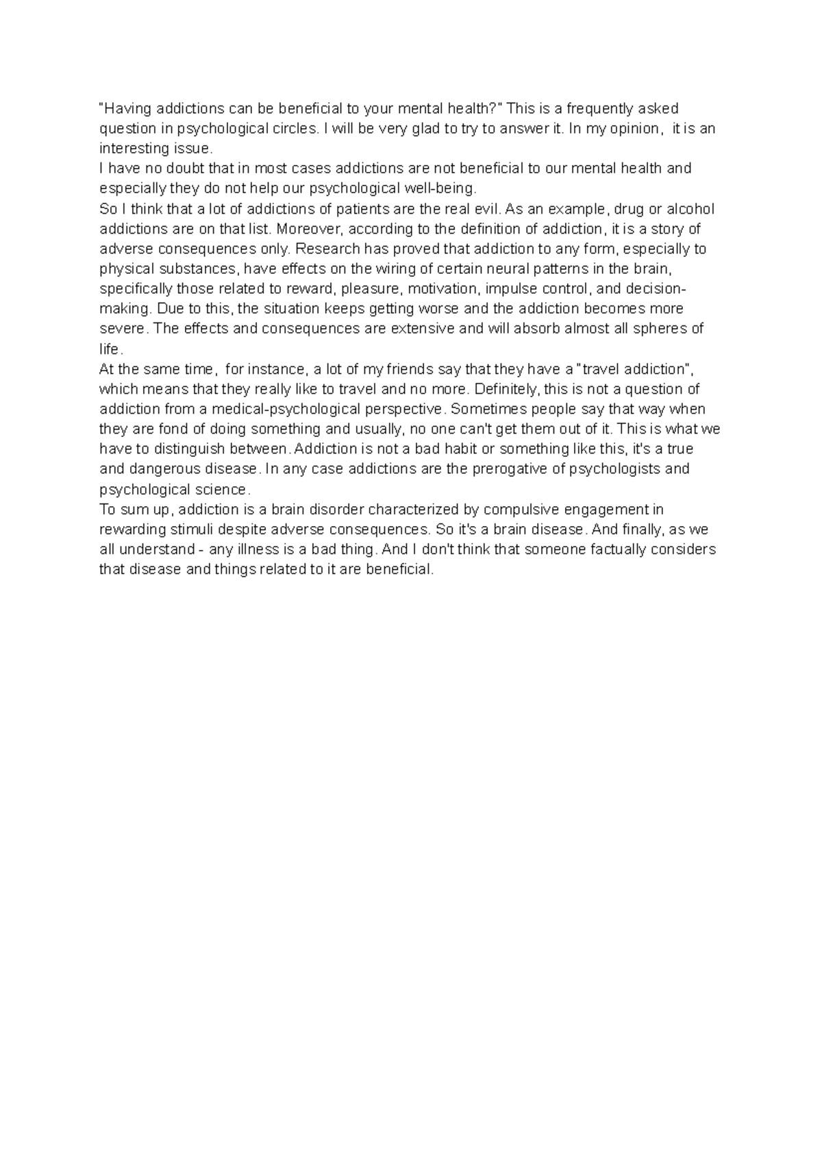 M9W An opinion essay Soroka - “Having addictions can be beneficial to ...