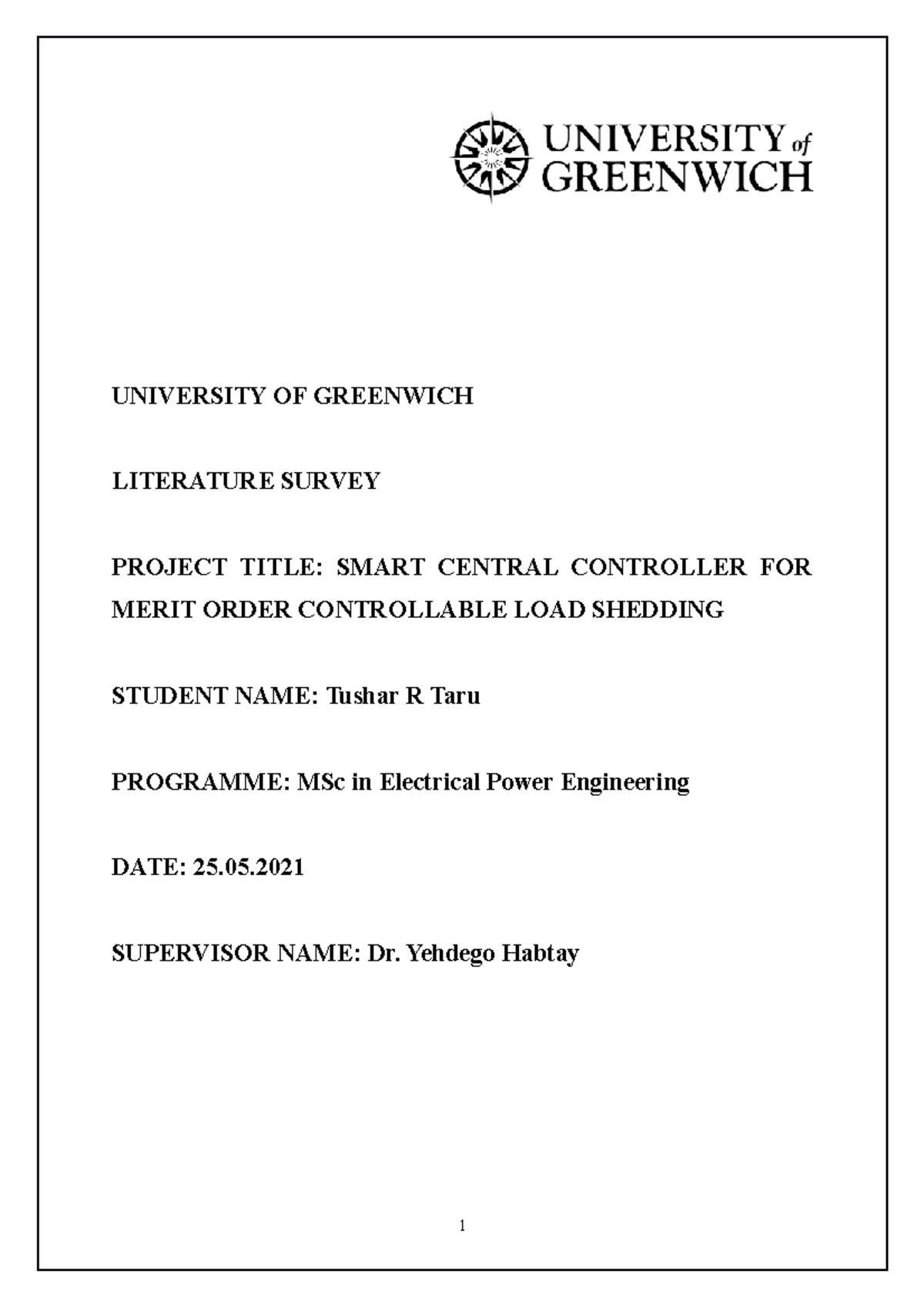 Literature Survey - UNIVERSITY OF GREENWICH LITERATURE SURVEY PROJECT ...