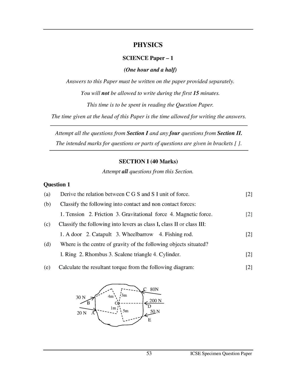 ICSE Physics Question Paper - 30 N B 20 N A C 80N 200 N D50 N E 4m 3m ...