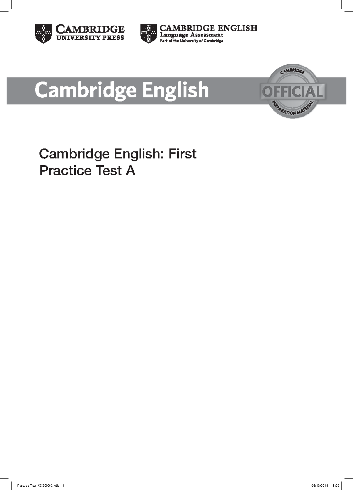 First-Full Test-A - Manual - Cambridge English: First Practice Test A ...