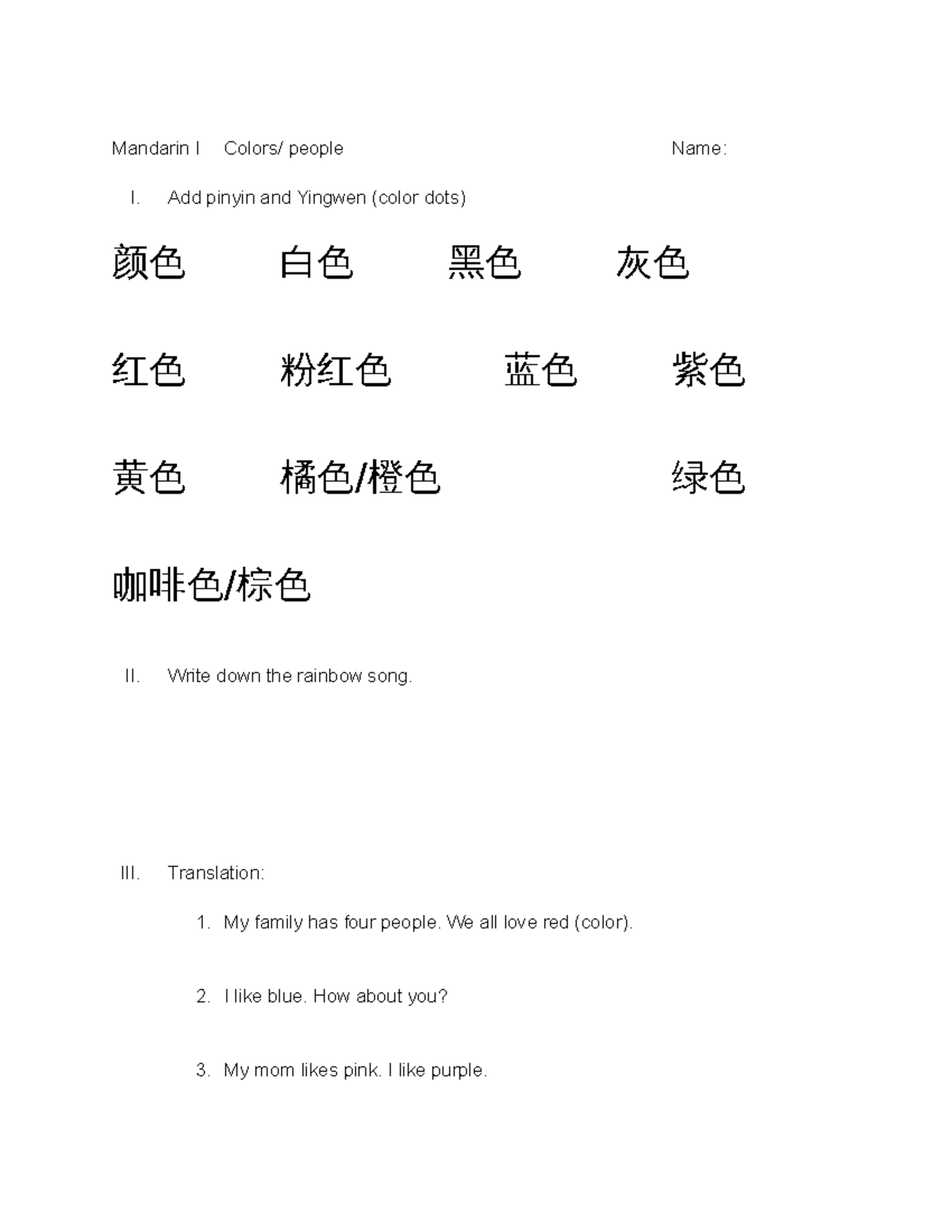 Copy of colors people Mandarin I Colors/ people Name I. Add pinyin