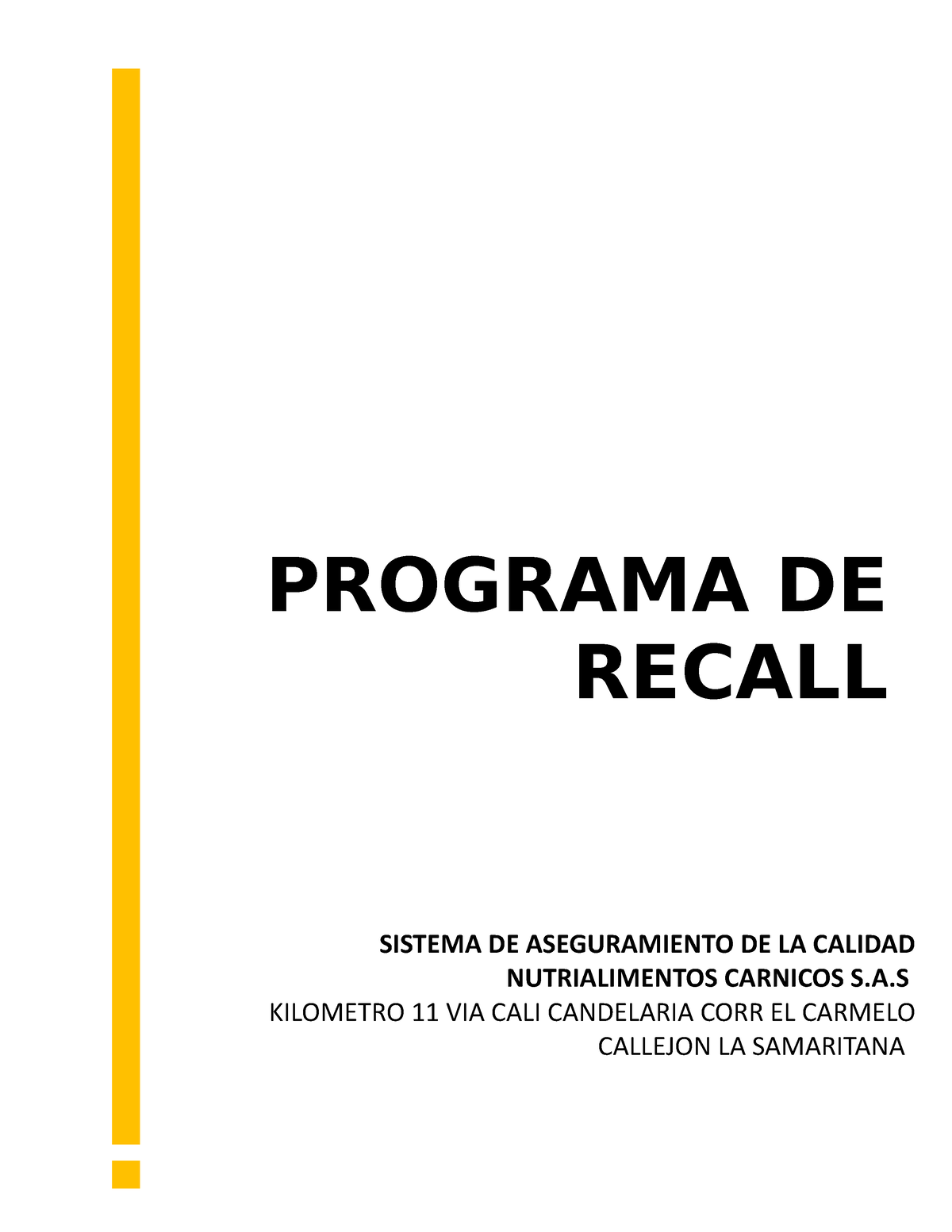 Programa De Recall Apuntes Control De Calidad Biotecnológico Fruver En Alimentos Sistema De 3390