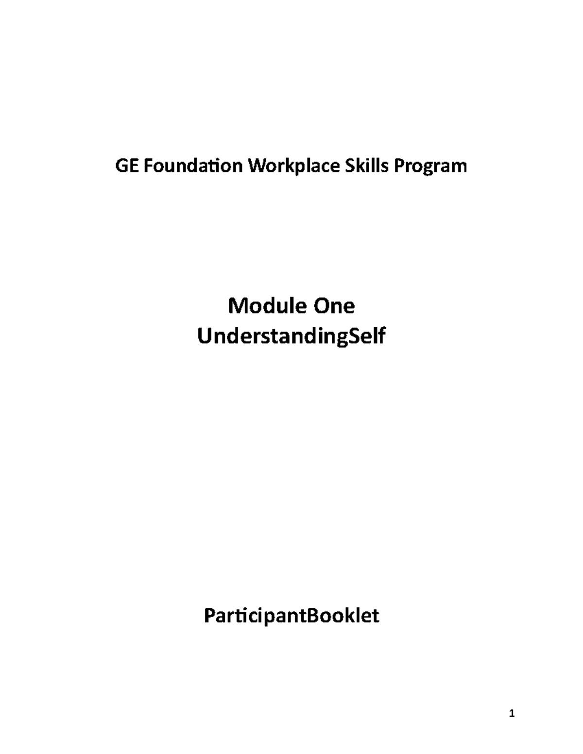 UTS Module 1 - Understanding Self Participant Booklet v4-1 - 1 GE ...